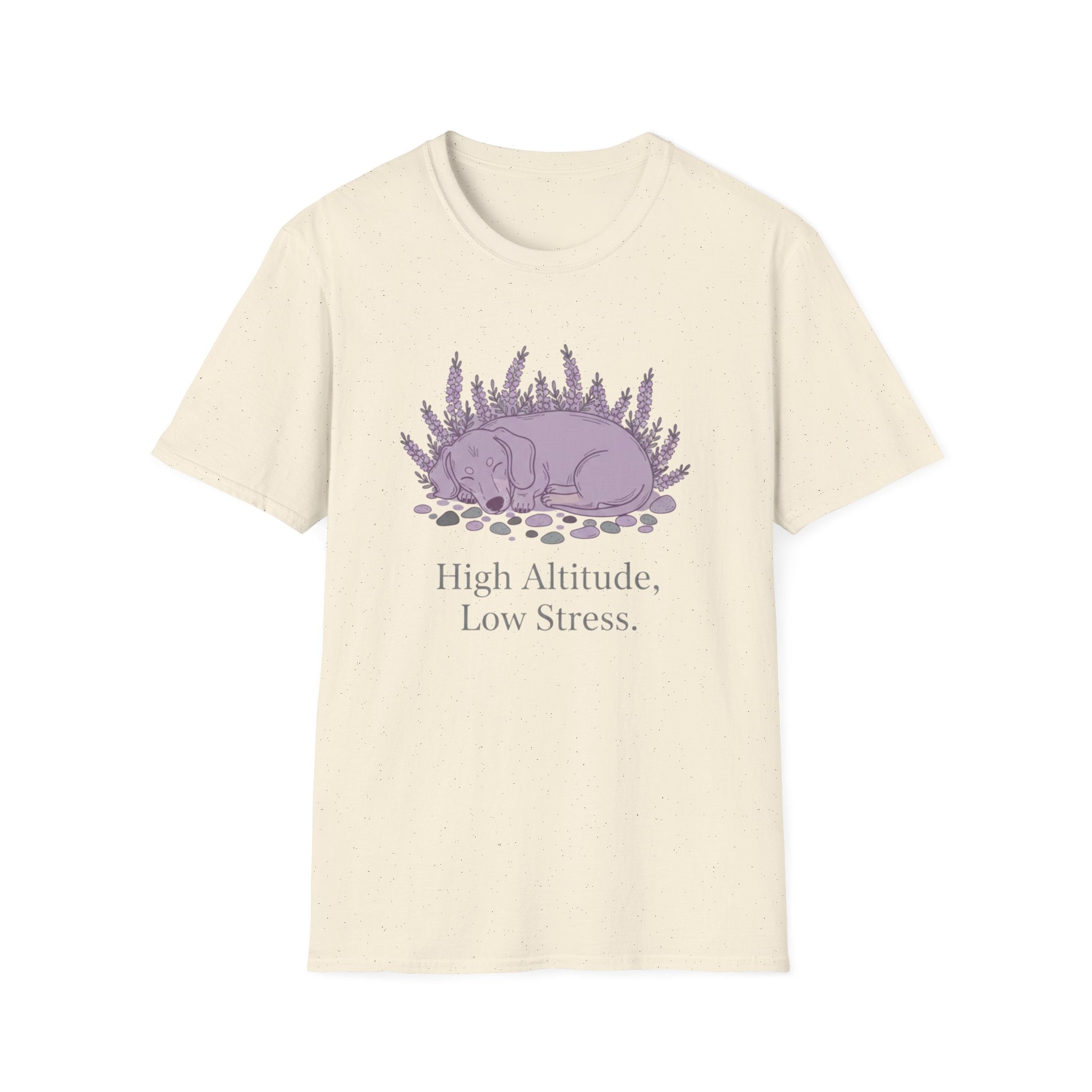High Altitude, Low Stress T-Shirt
