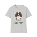 I'm Not Single T-Shirt