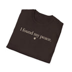 I Found My Peace T-Shirt