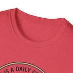 Family Is A Daily Commitment T-Shirt