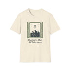 Home is the Wilderness T-Shirt