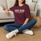 Dog Dad, Title Earned Daily T-Shirt
