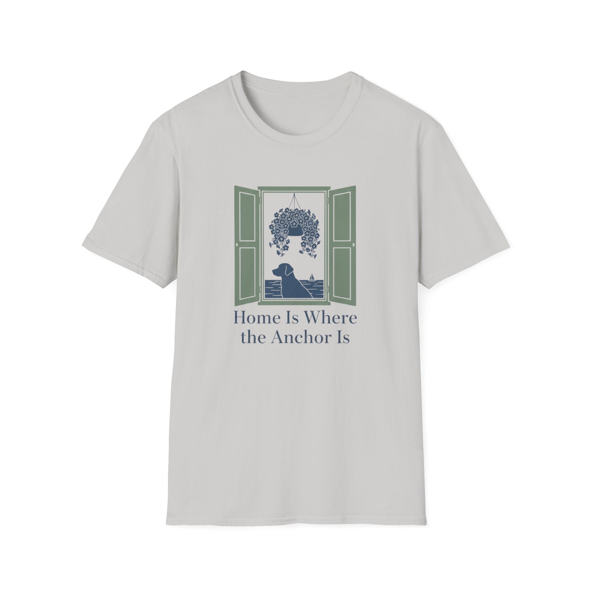 Home Is Where The Anchor Is T-Shirt