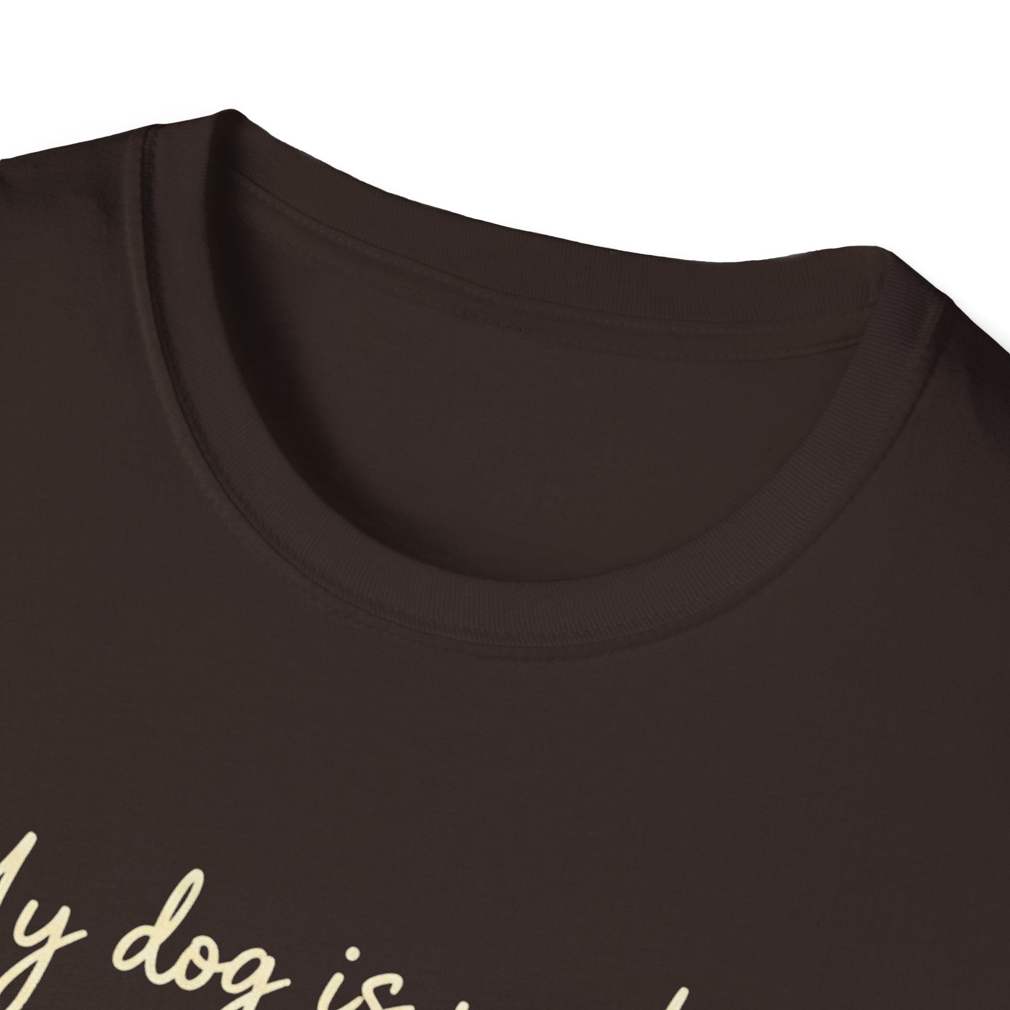 My Dog Is My Home Script T-Shirt
