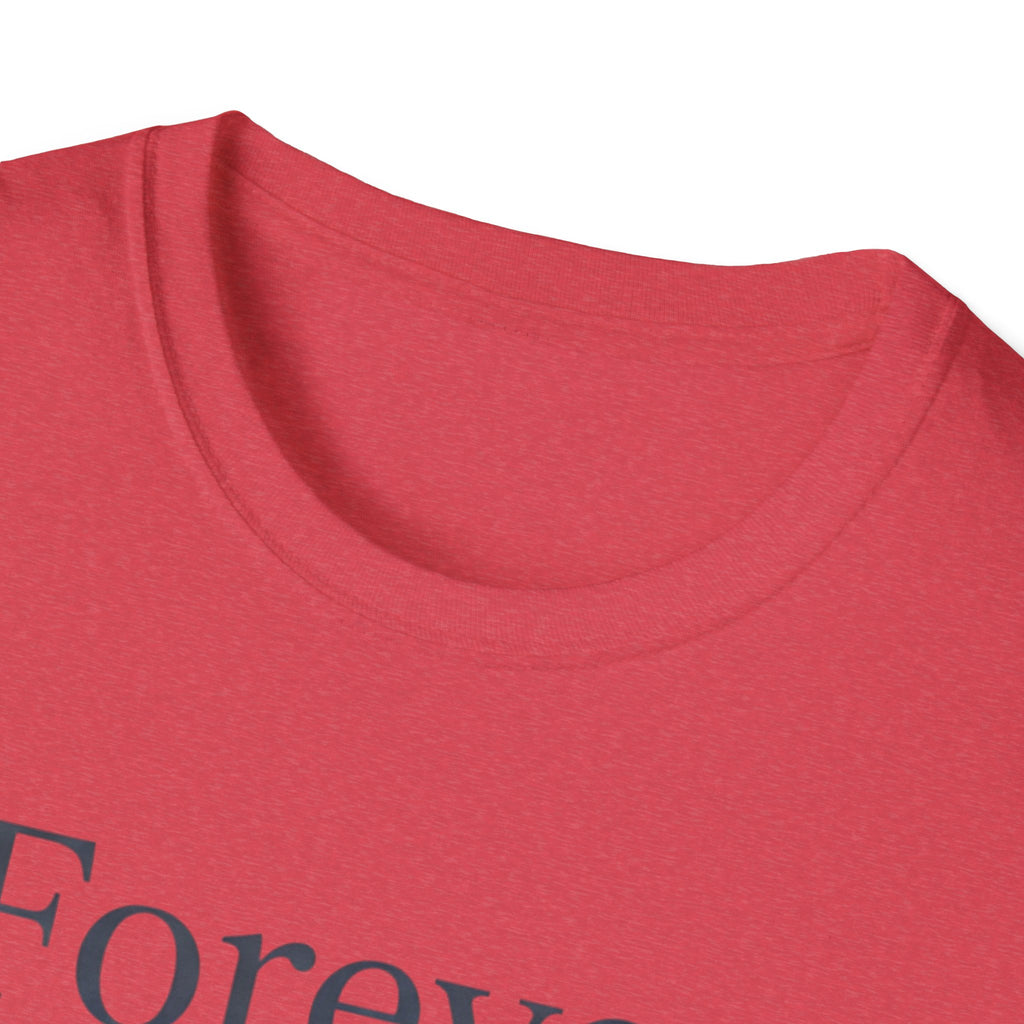 Forever Yours T-Shirt