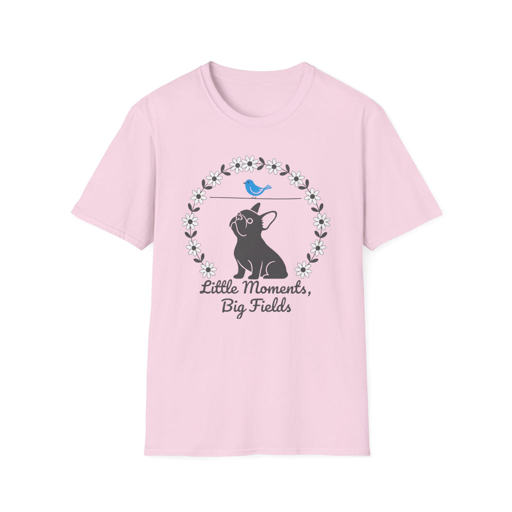 Little Moments, Big Fields French Bulldog T-Shirt