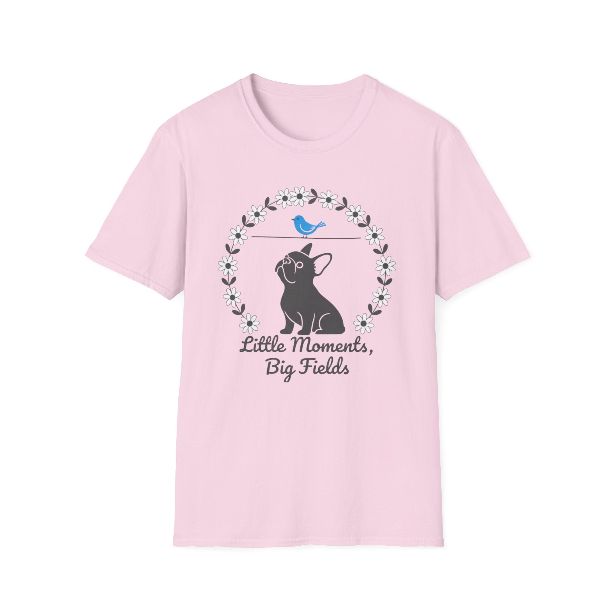 Little Moments, Big Fields French Bulldog T-Shirt