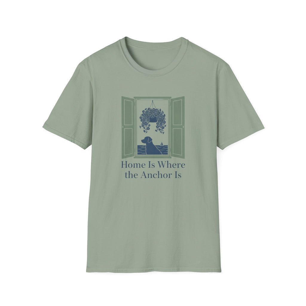 Home Is Where The Anchor Is T-Shirt