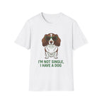 I'm Not Single T-Shirt