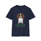 I'm Not Single T-Shirt