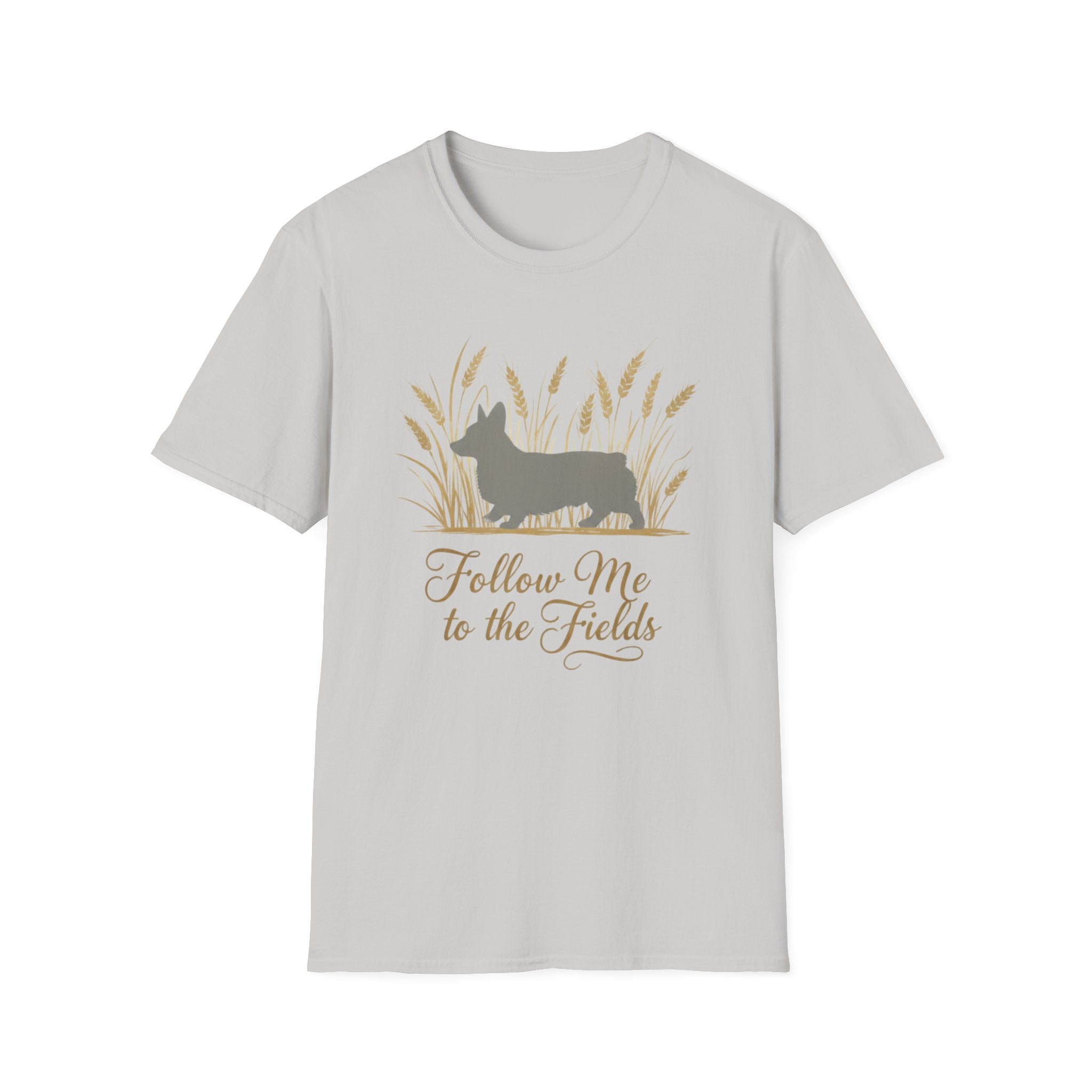 Follow Me To The Fields Corgi T-Shirt