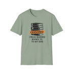 I Read Banned Books To My Dog T-Shirt