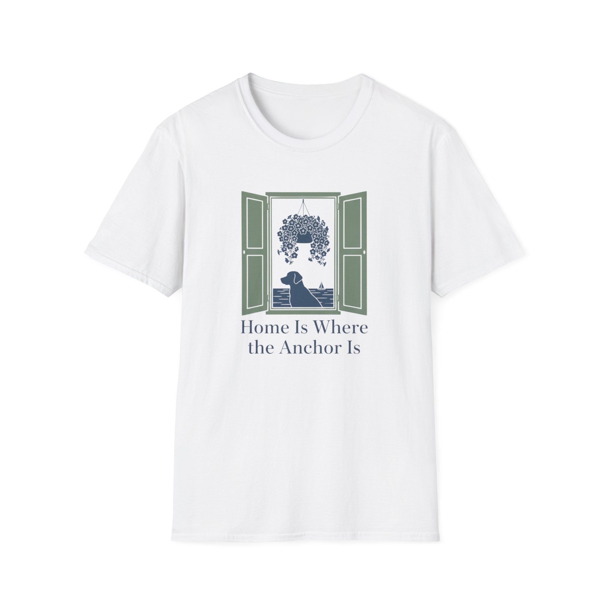 Home Is Where The Anchor Is T-Shirt