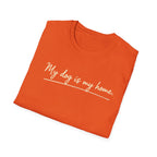 My Dog Is My Home Script T-Shirt