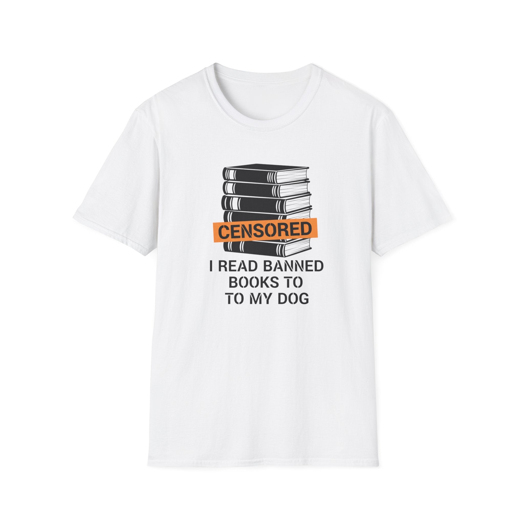 I Read Banned Books To My Dog T-Shirt