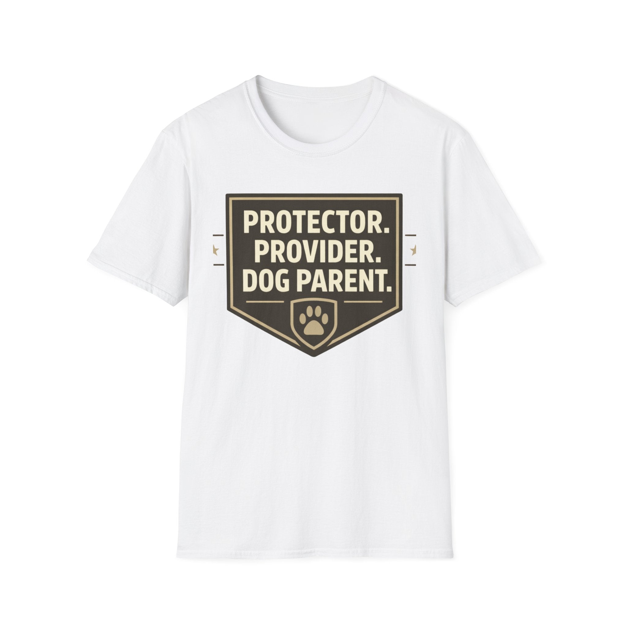 Protector.  Provider.  Dog Parent T-Shirt