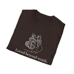 Loved Beyond Words Yorkshire Terrier T-Shirt