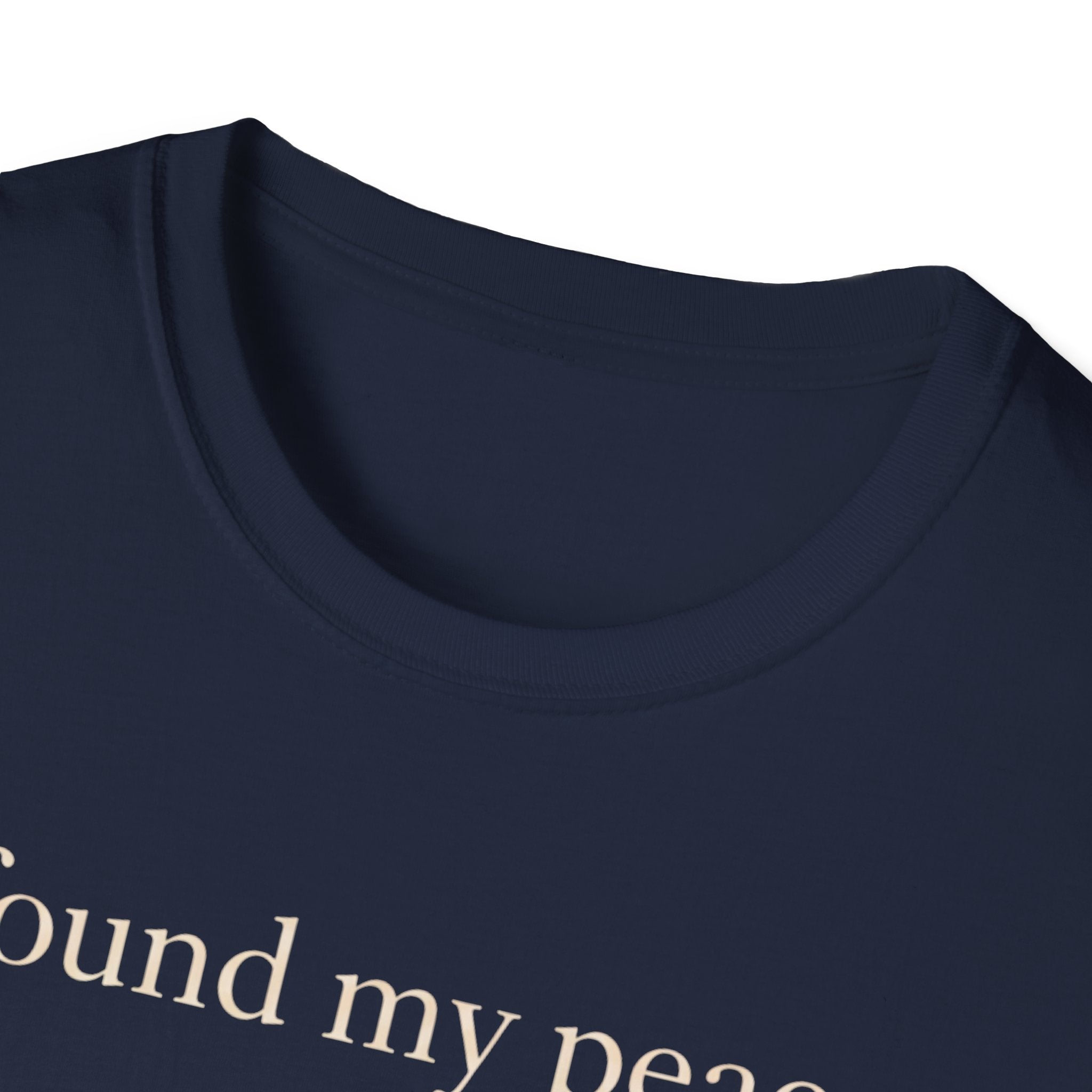 I Found My Peace T-Shirt