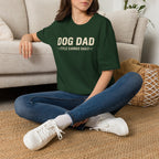 Dog Dad, Title Earned Daily T-Shirt
