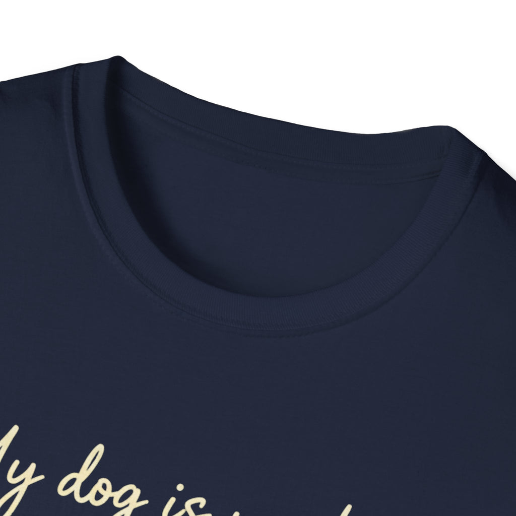 My Dog Is My Home Script T-Shirt