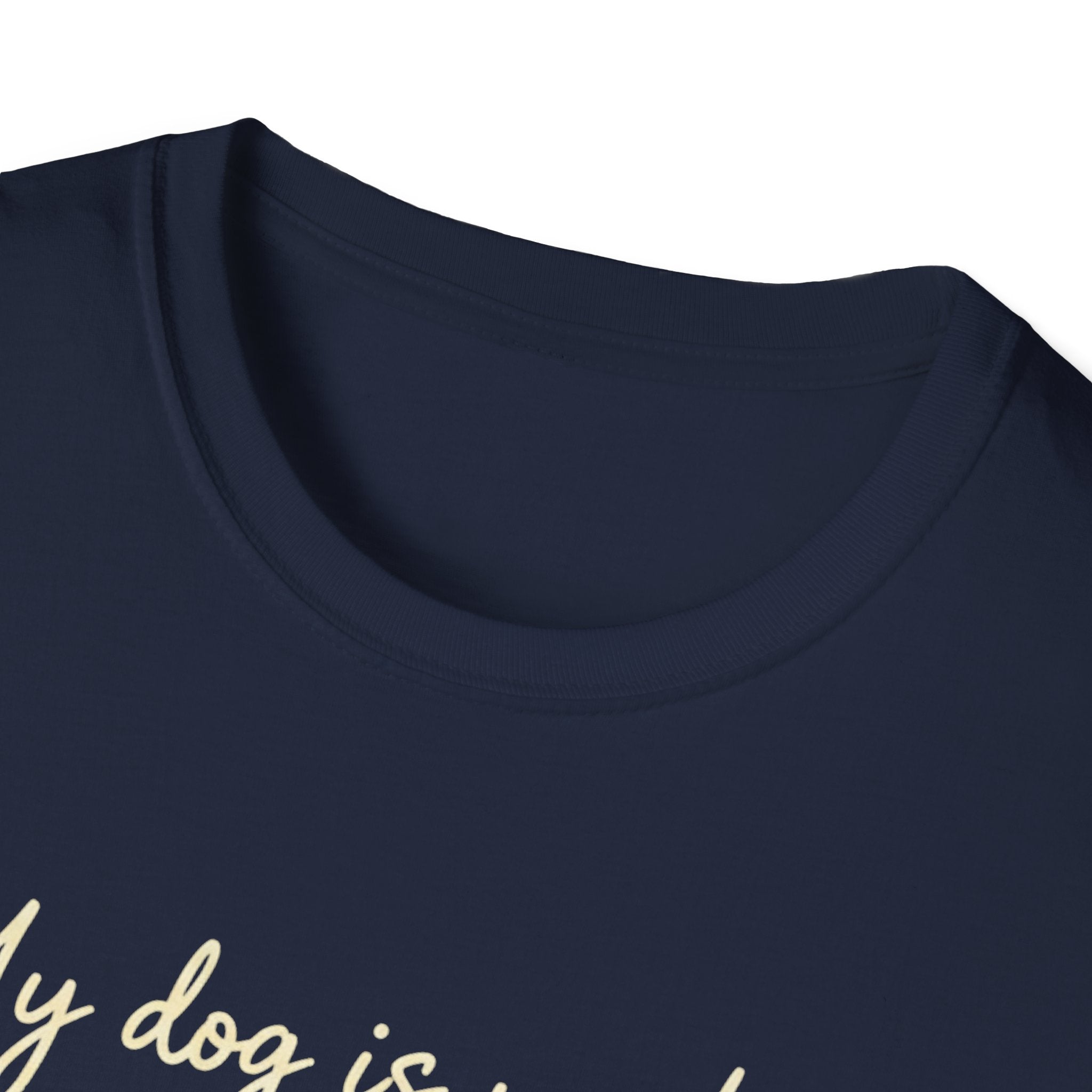 My Dog Is My Home Script T-Shirt