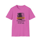 I Read Banned Books To My Dog T-Shirt