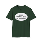 The Best Part Of Waking Up T-Shirt