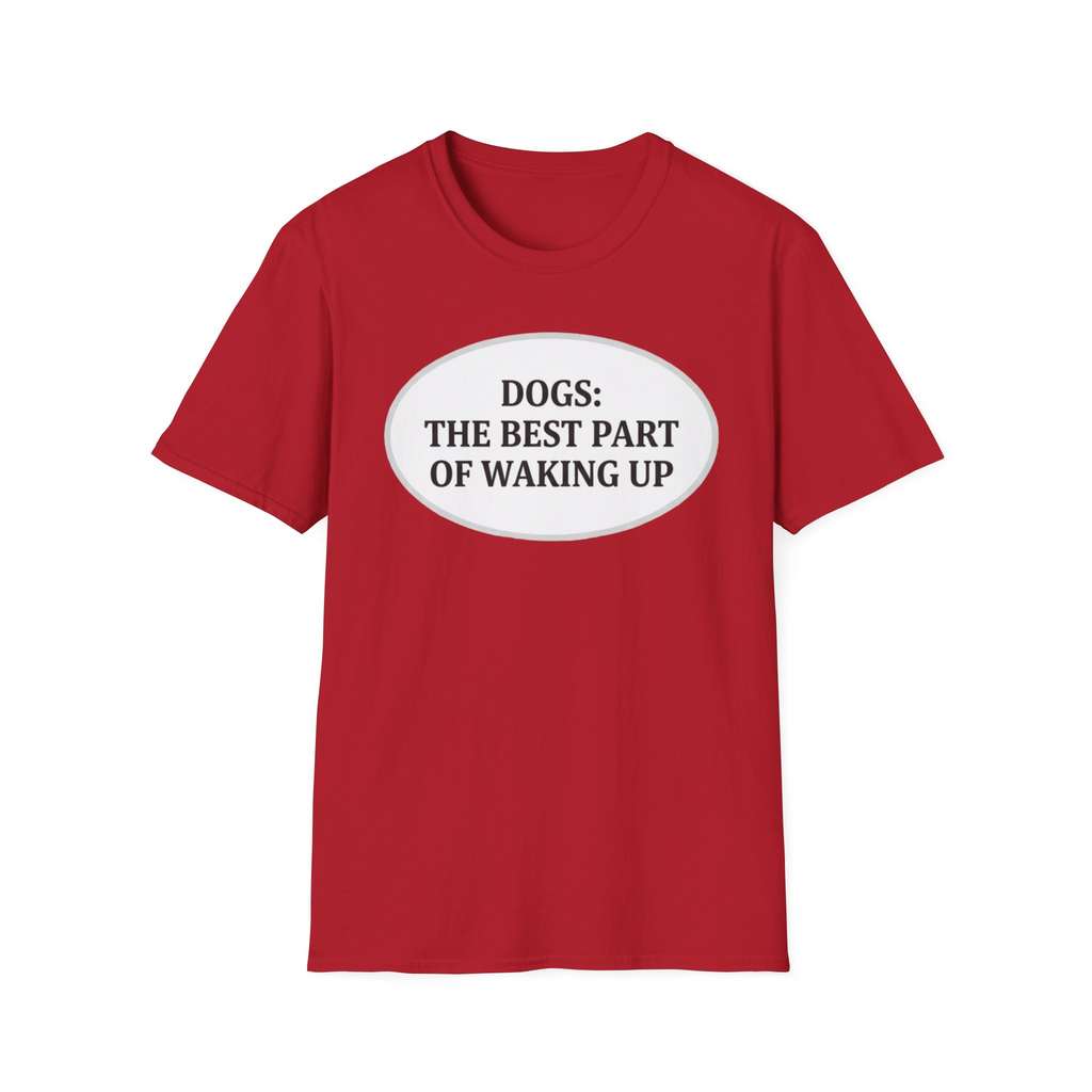 The Best Part Of Waking Up T-Shirt