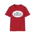 The Best Part Of Waking Up T-Shirt