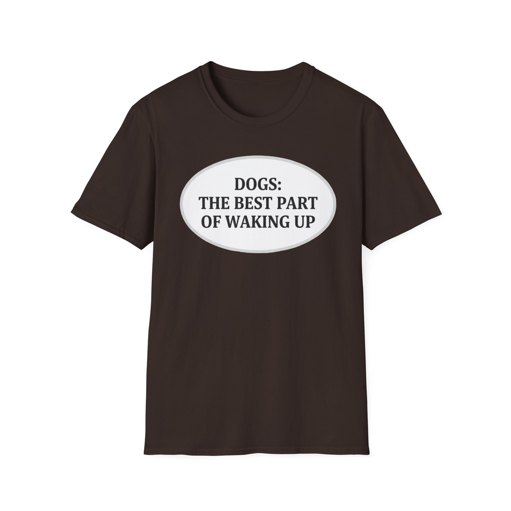 The Best Part Of Waking Up T-Shirt