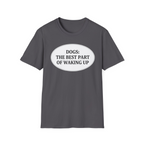 The Best Part Of Waking Up T-Shirt