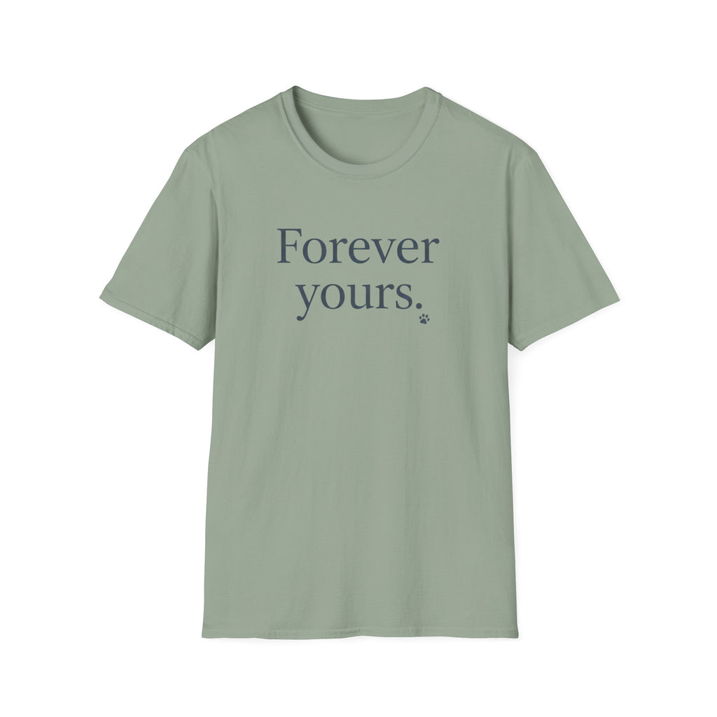 Forever Yours T-Shirt