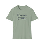 Forever Yours T-Shirt