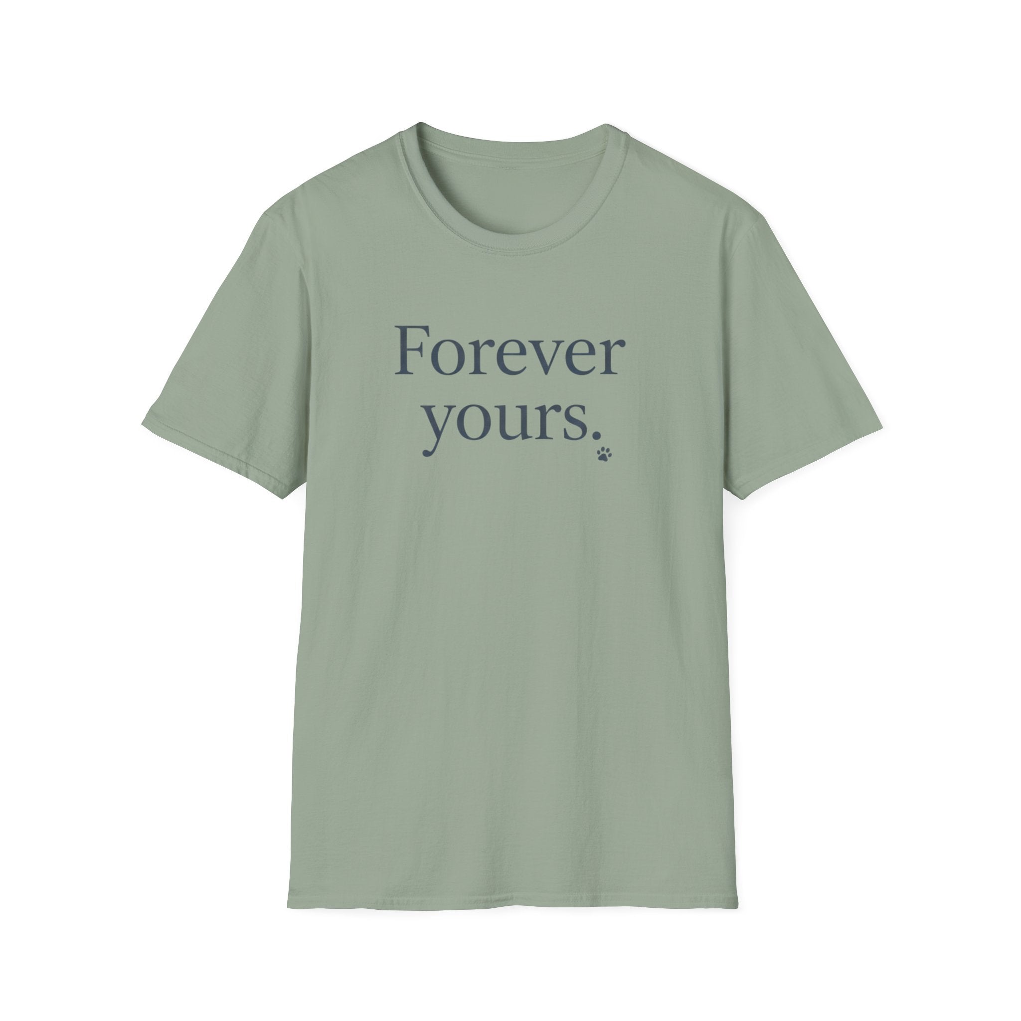 Forever Yours T-Shirt