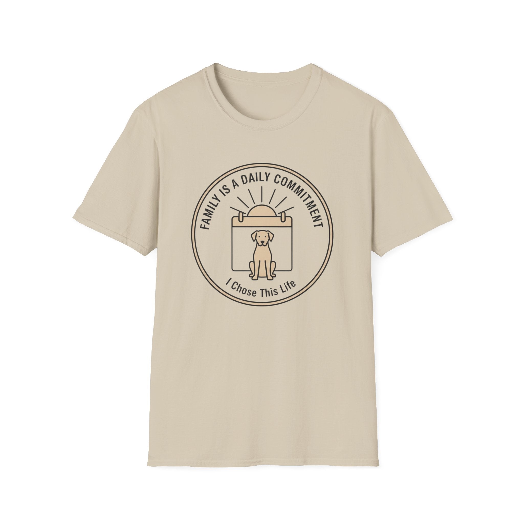 Family Is A Daily Commitment T-Shirt