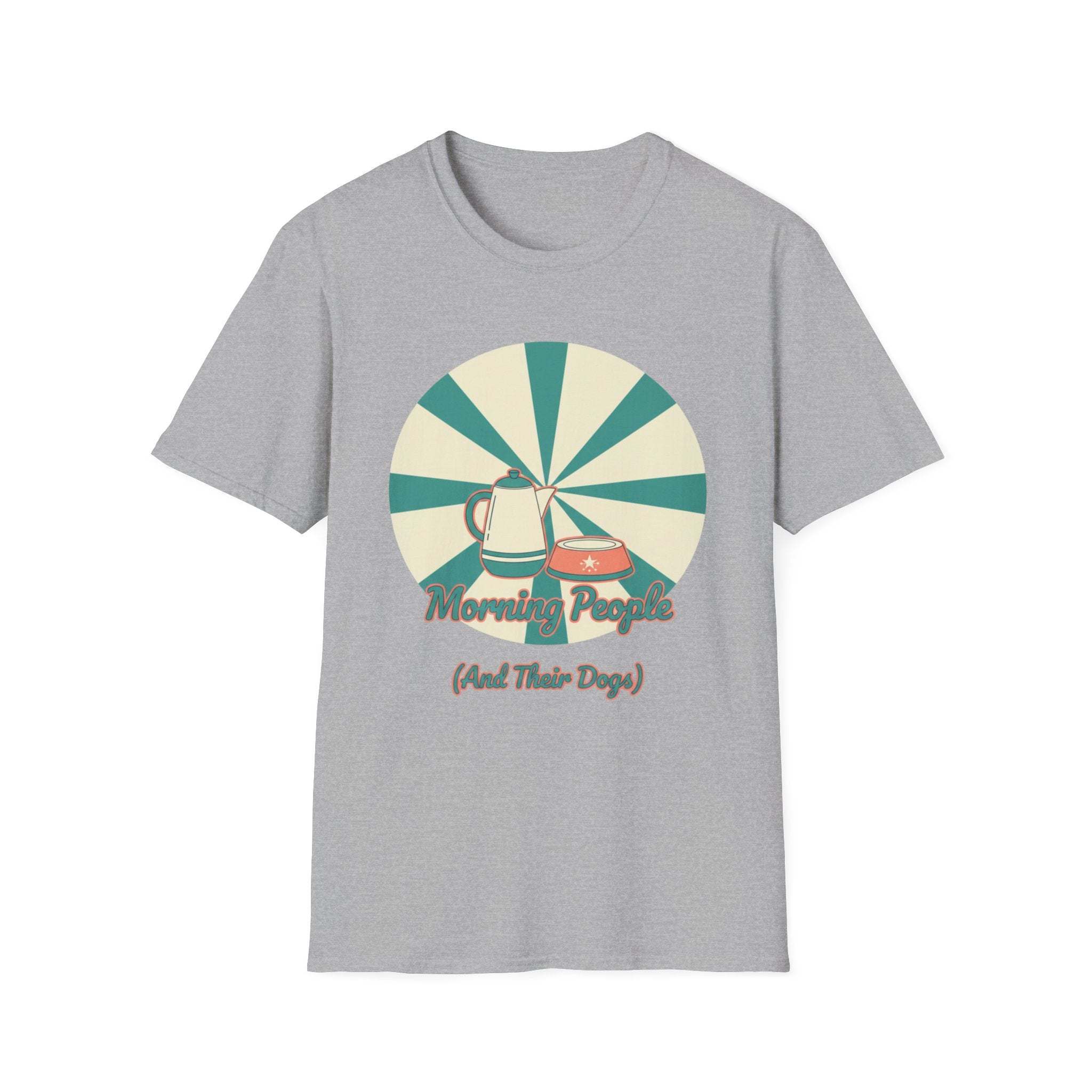 Morning People And Their Dogs T-Shirt