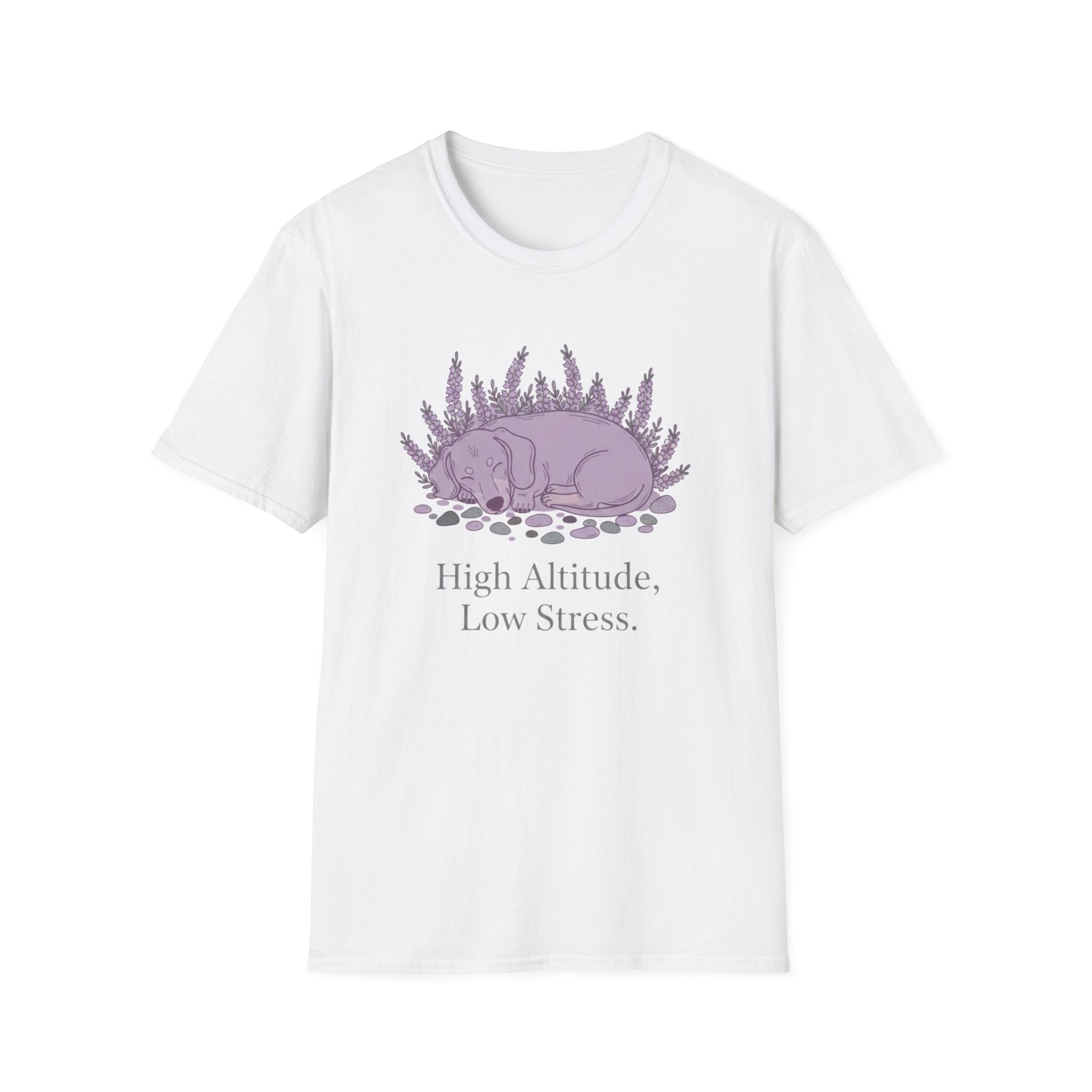 High Altitude, Low Stress T-Shirt