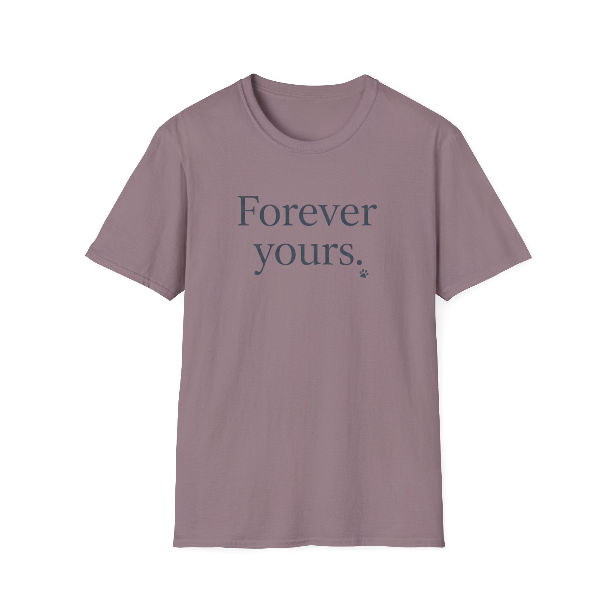 Forever Yours T-Shirt