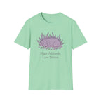 High Altitude, Low Stress T-Shirt