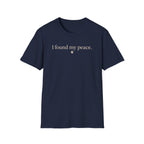 I Found My Peace T-Shirt