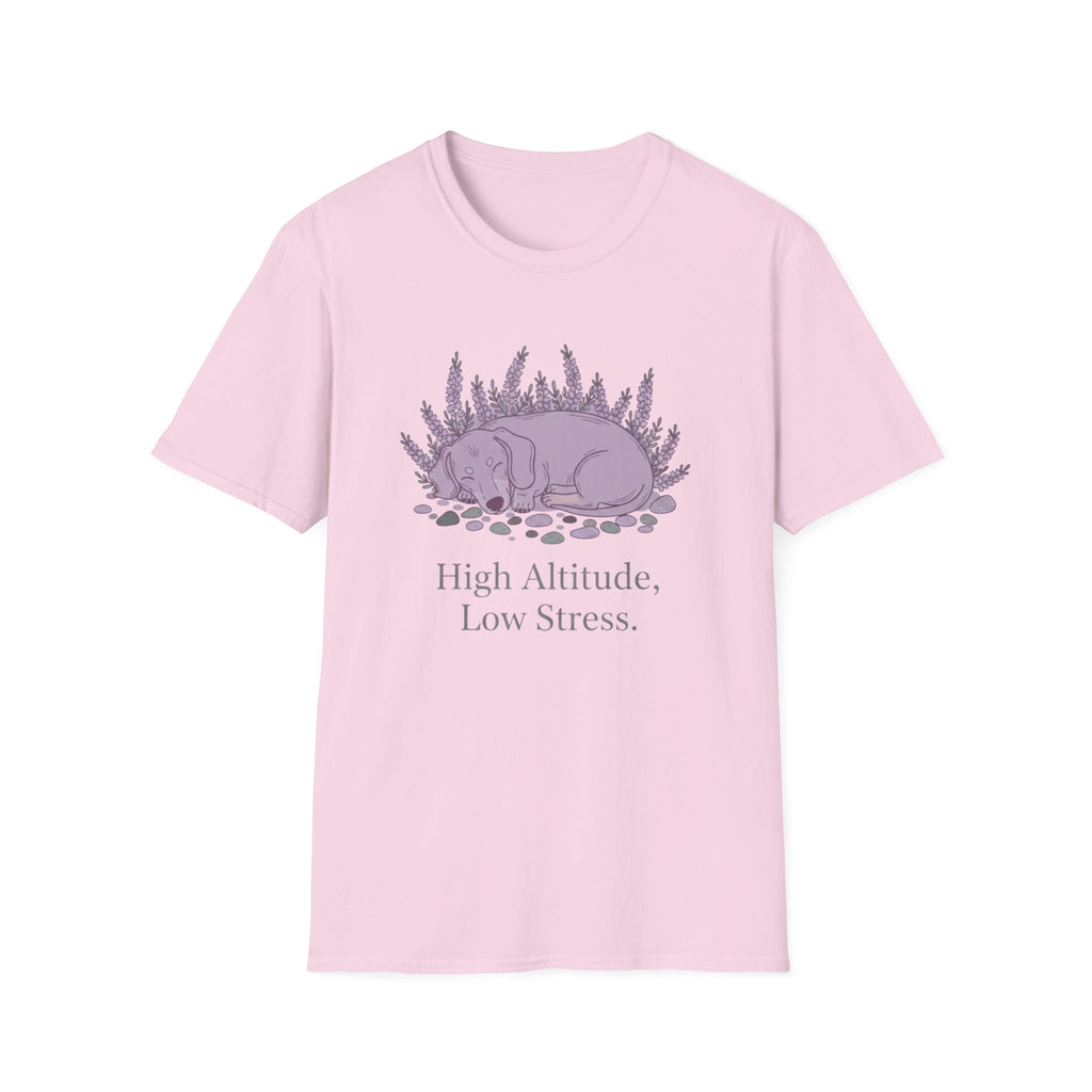 High Altitude, Low Stress T-Shirt
