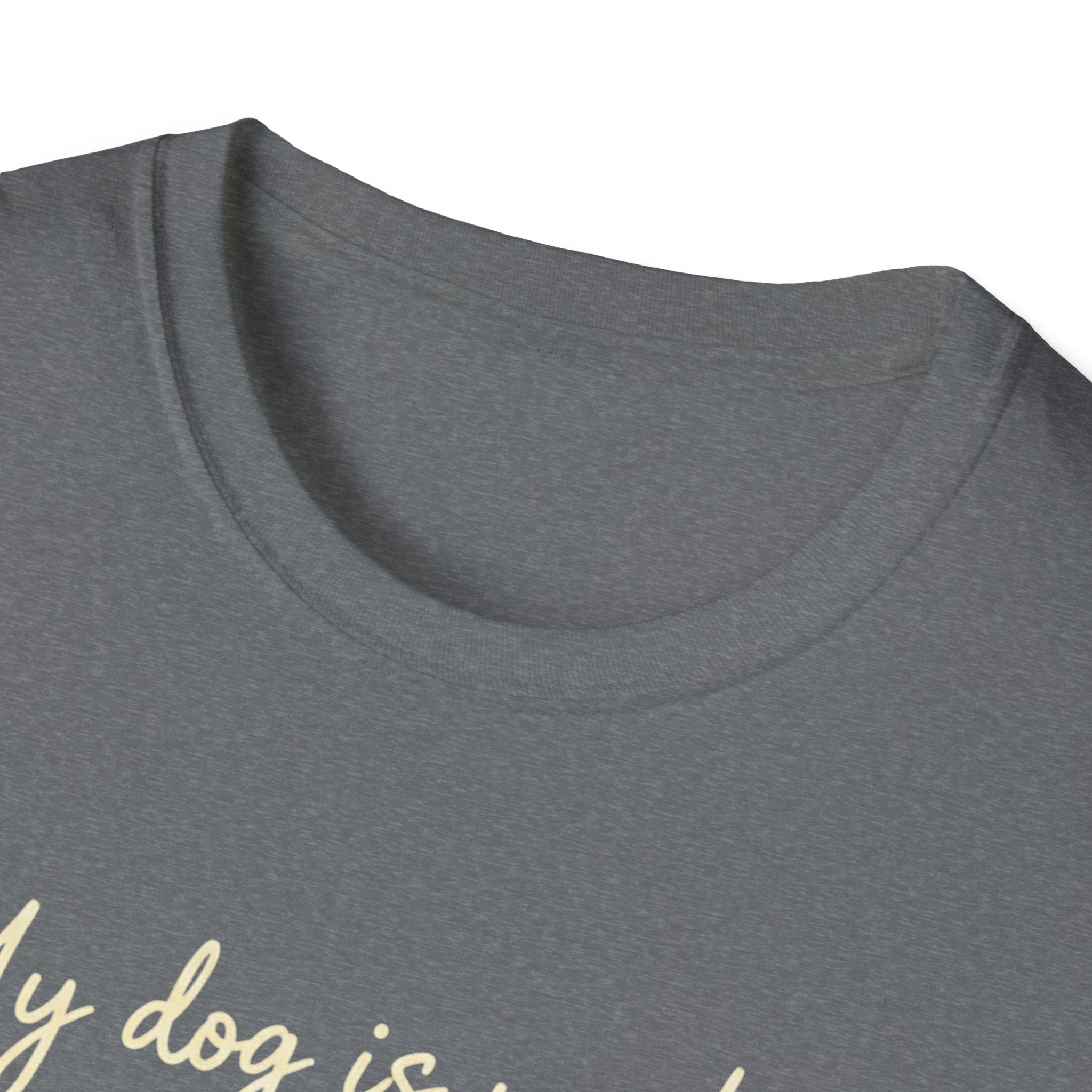 My Dog Is My Home Script T-Shirt