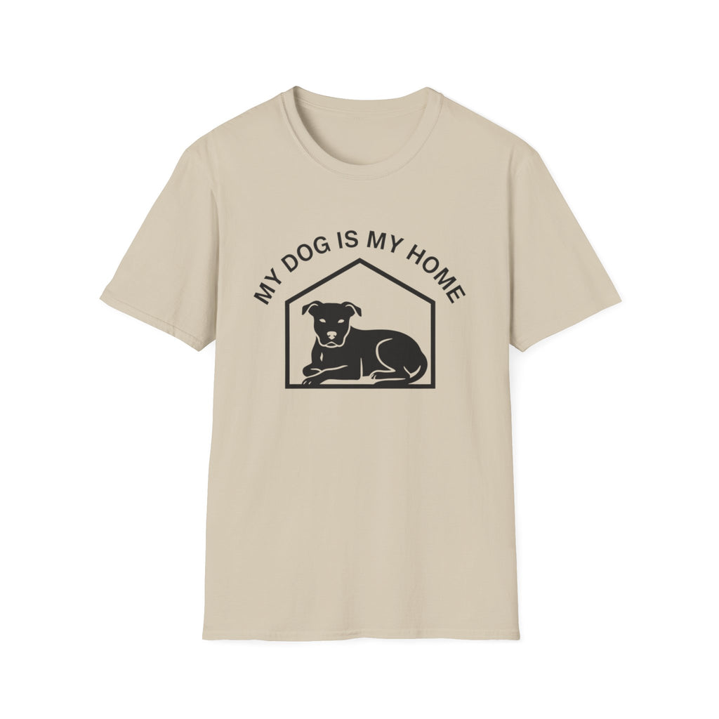 My Dog Is My Home Pitbull T-Shirt