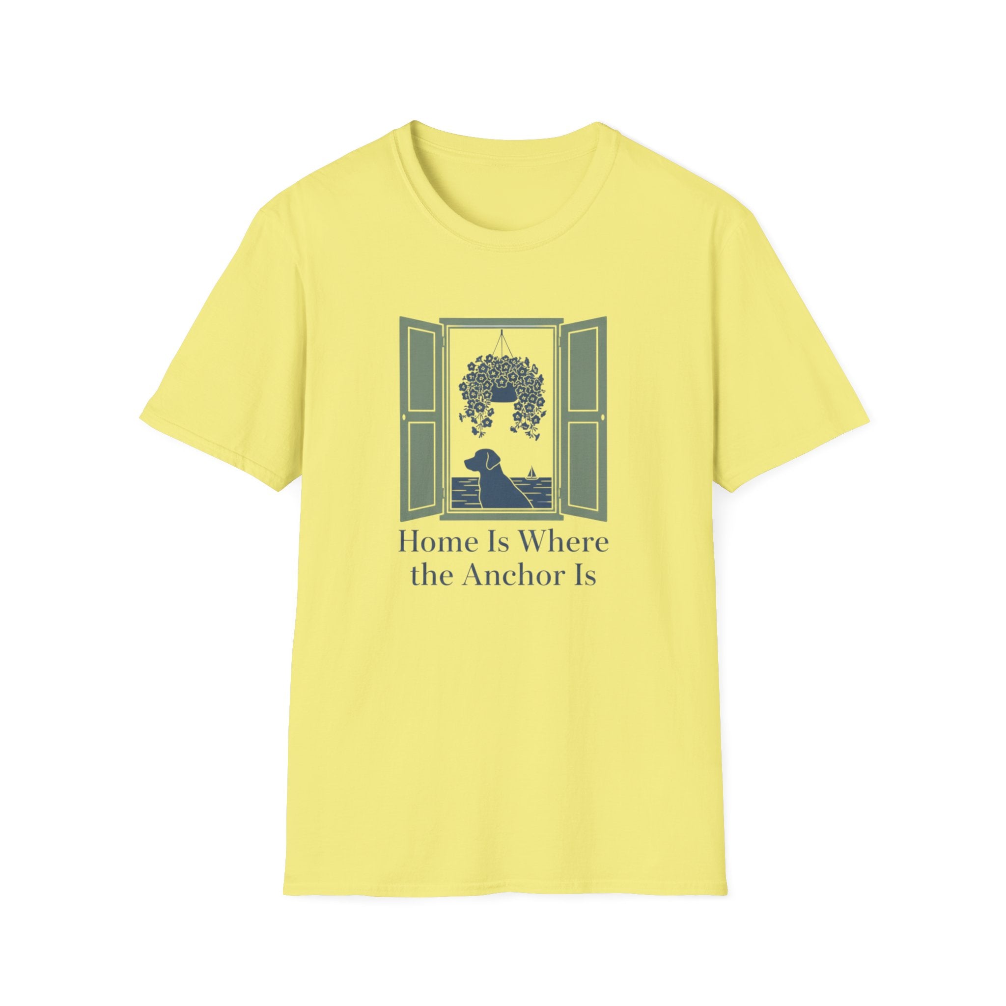 Home Is Where The Anchor Is T-Shirt