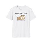 My Dog Comes First Hand Heart T-Shirt