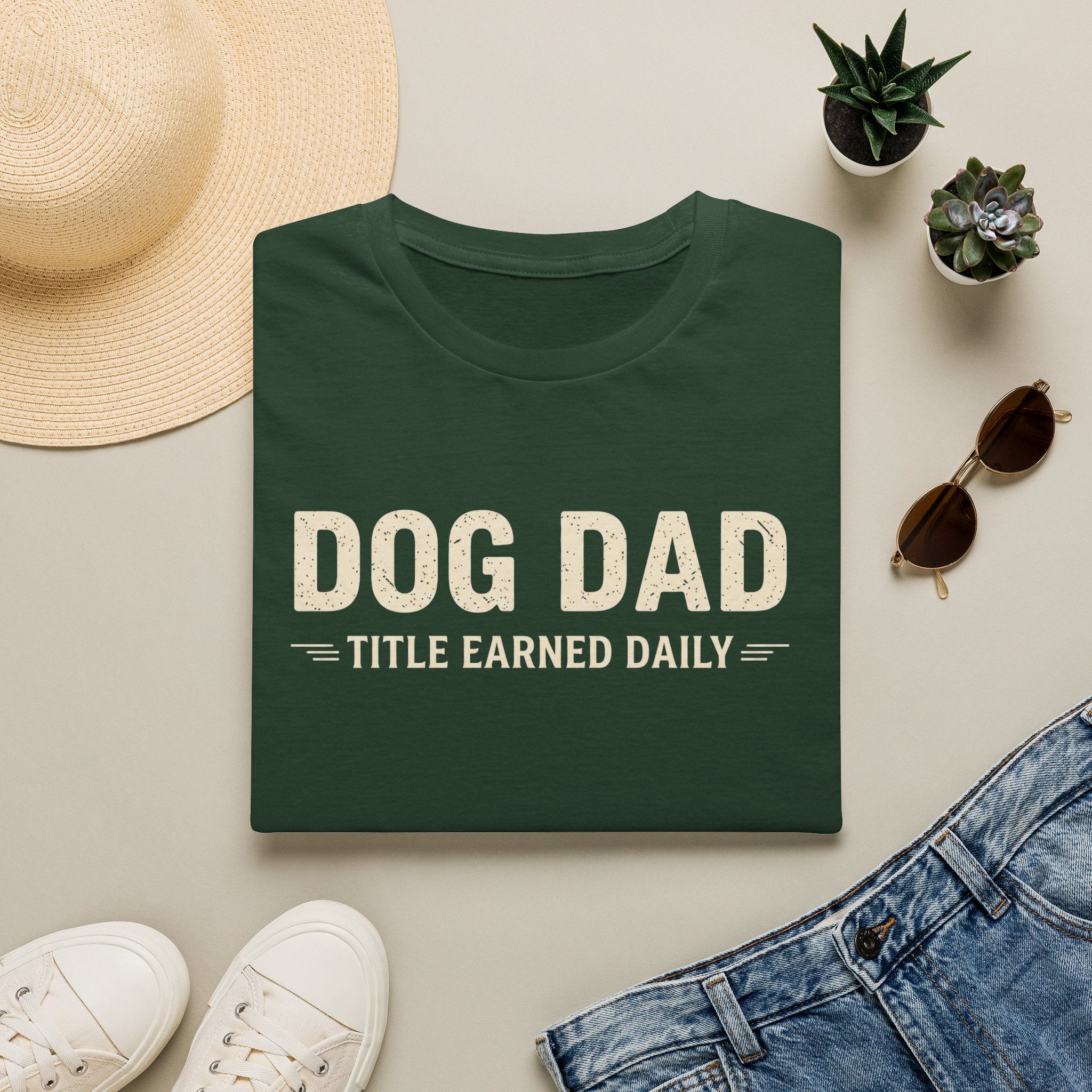 Dog Dad, Title Earned Daily T-Shirt