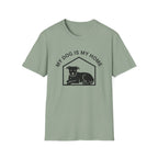 My Dog Is My Home Pitbull T-Shirt