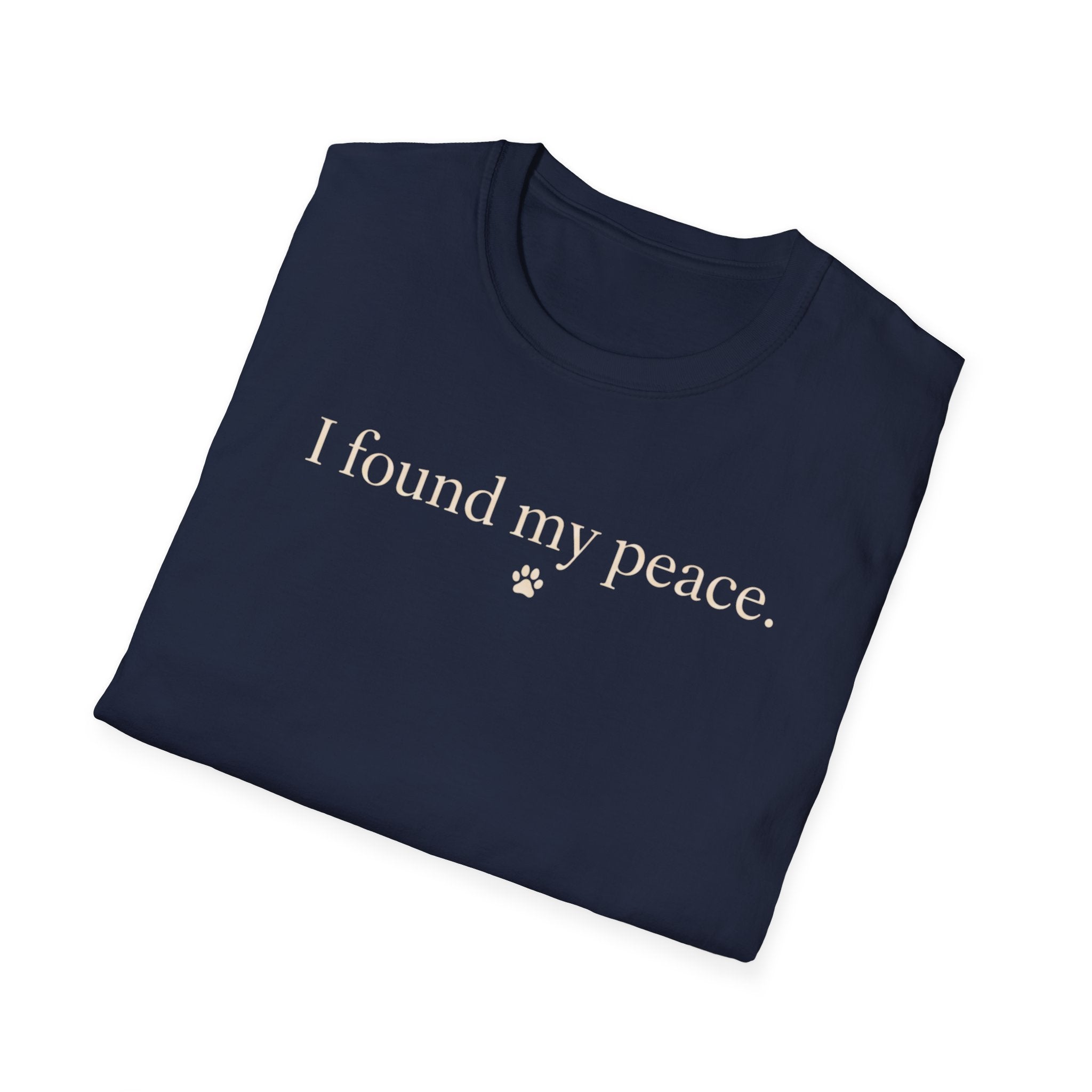 I Found My Peace T-Shirt
