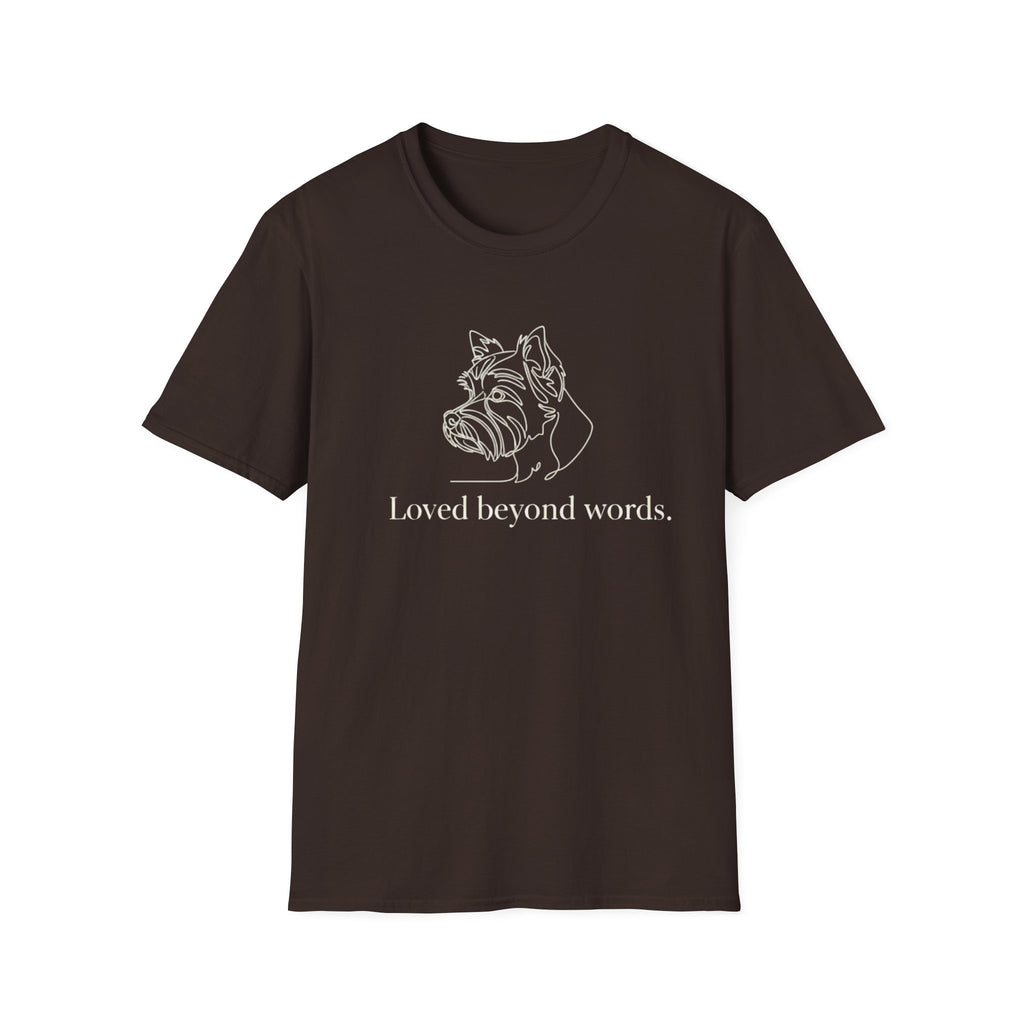 Loved Beyond Words Yorkshire Terrier T-Shirt