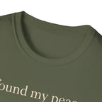 I Found My Peace T-Shirt